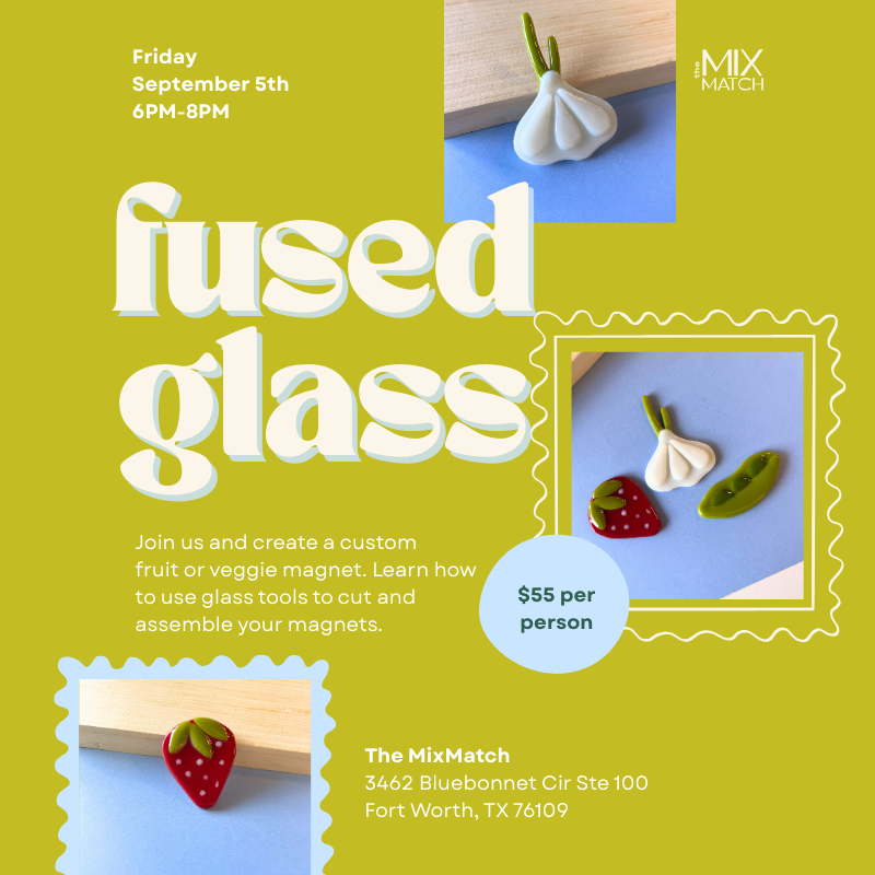 Produce Fused Glass Magnets- September 5th 6pm-8pm