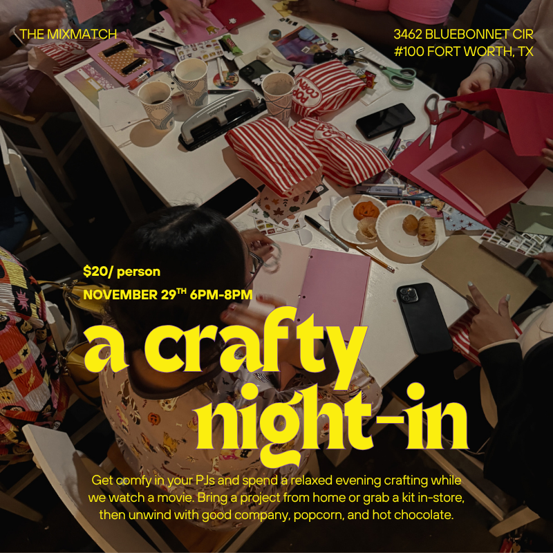 Crafty Night In November 29th 6pm-8pm