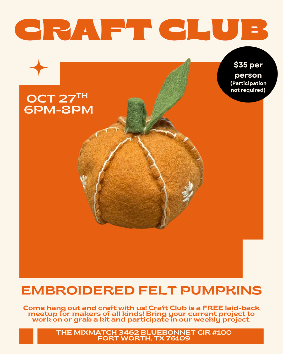 Craft Club: Embroidery Felt Pumpkins - October 27th 6pm-8pm