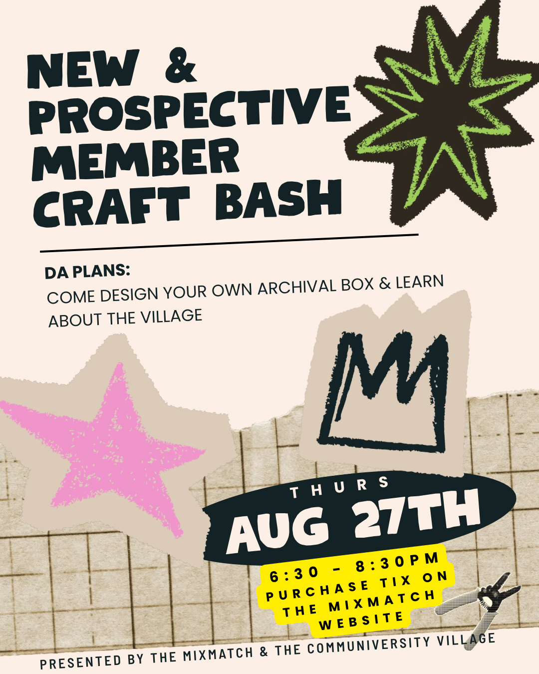 The Village Craft Bash: An Archiving Gathering for New & Prospective Members | Thursday August 27th 6:30-8:30 PM