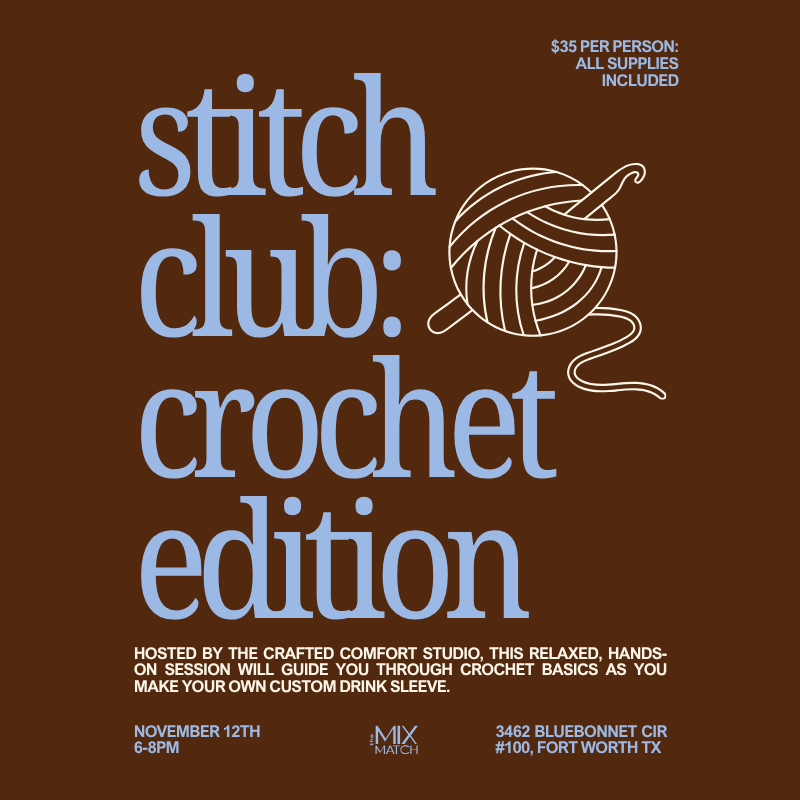 Stitch Club: Crochet Edition November 12th 6pm-8pm
