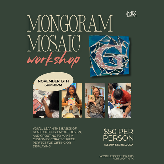 Monogram Mosaics November 13th 6pm-8pm