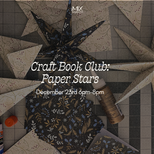 Craft Book Club: Paper Stars December 23rd 6pm-8pm