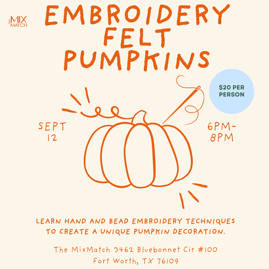 Felt Pumpkins September 12th 6pm-8pm