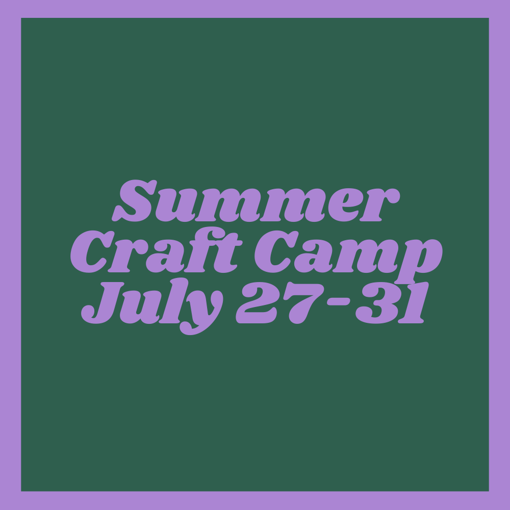 MixMatch Summer Craft Camp July 27th-31st