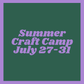 MixMatch Summer Craft Camp July 27th-31st