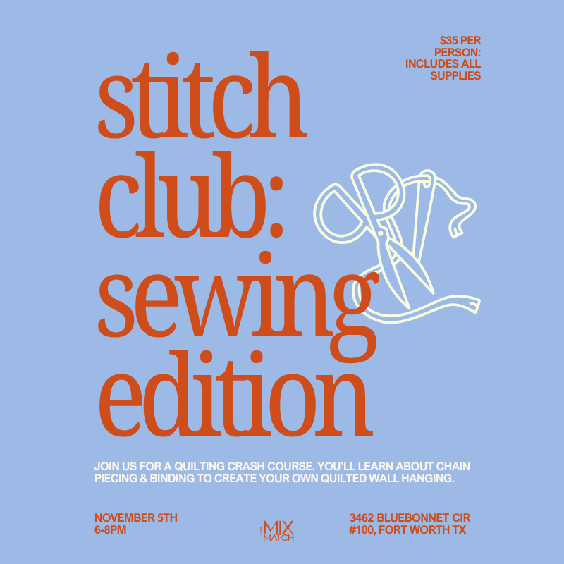 Stitch Club: Sewing Edition (Quilted Wall Hangings) November 5th 6pm-8pm