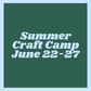 MixMatch Summer Craft Camp June 22nd-27th