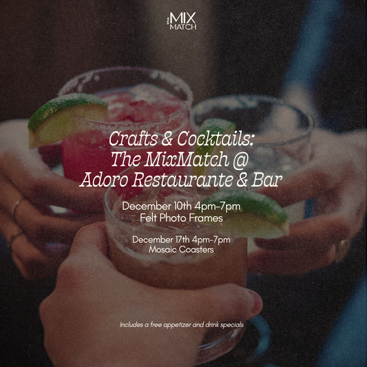 Crafts & Cocktails: Felt Photo Frames @ Adoro: December 10th 4pm-7 pm