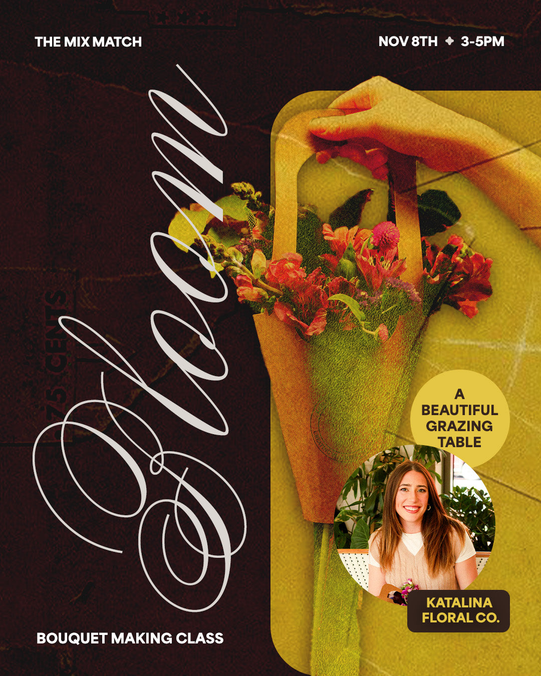 Bloom Bouquet Making Class w/ Passing Notes & Katalina Floral Co. November 8th 3pm-5pm