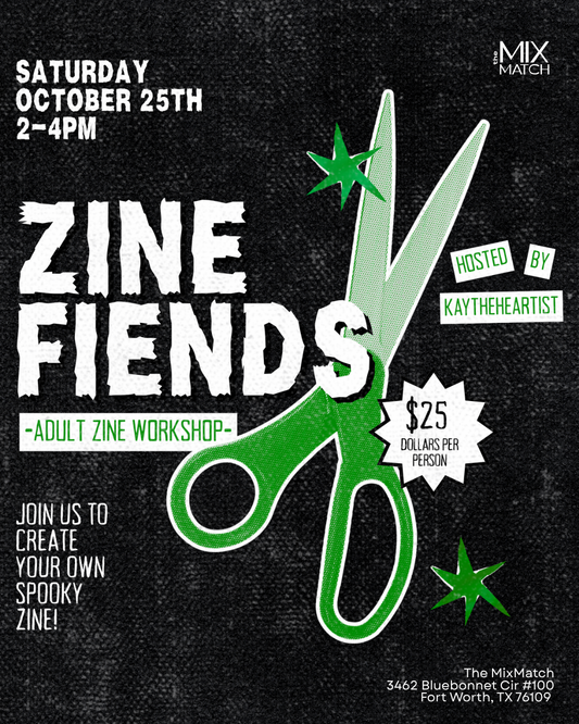 Zines w/ Kay the Heartist - October 25th 2pm-4pm