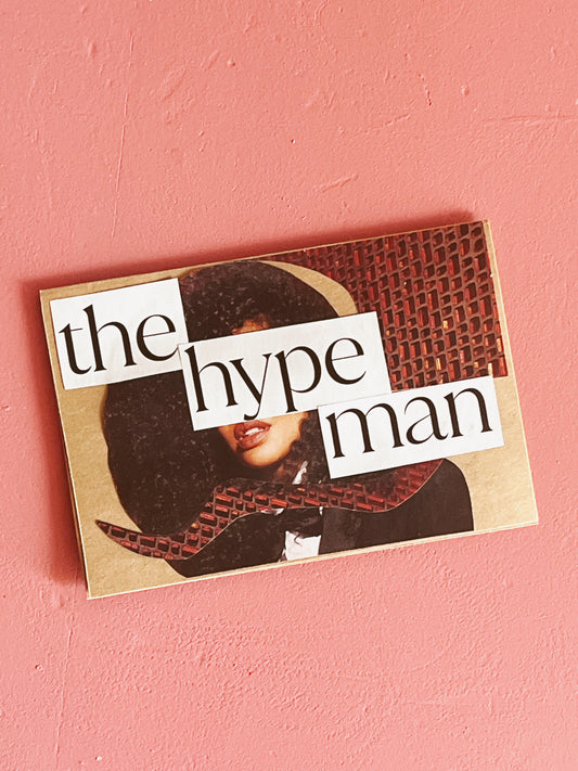 The Hype Man Greeting Card