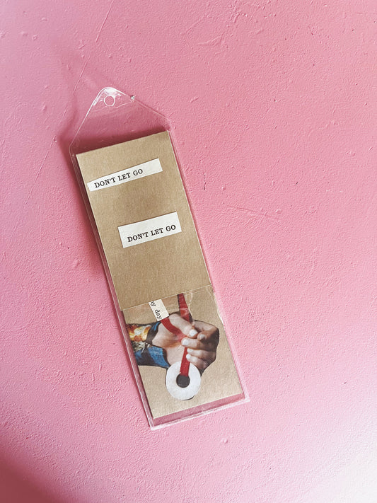 Don't Let Go Bookmark