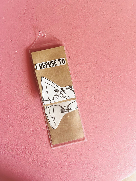 I Refuse To Bookmark